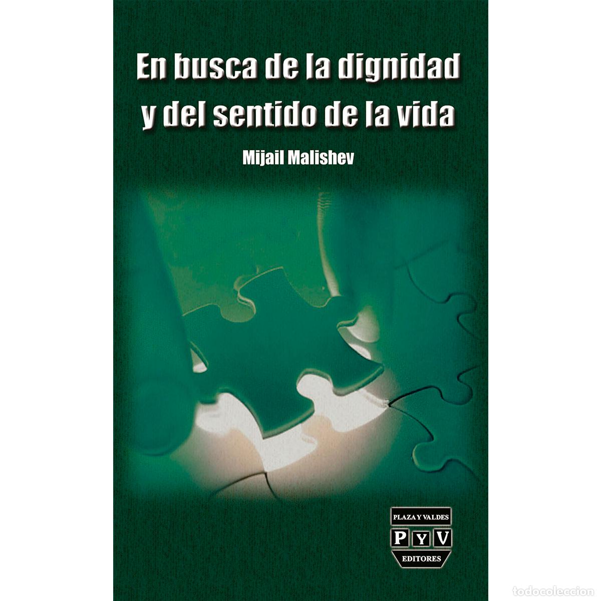 Libros: En busca de la dignidad y del sentido de la vida - Varios - Foto 1