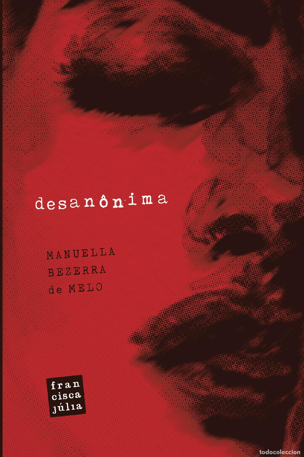 Libros: Desan&oacute;nima - Manuella Bezerra de Melo - Foto 1