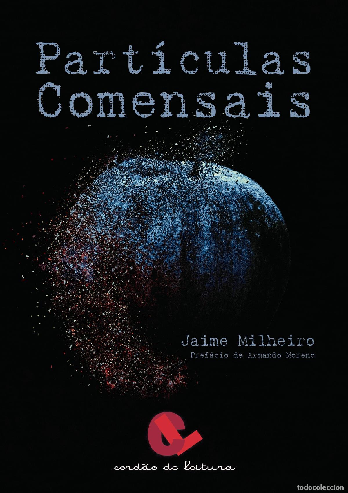 Libri: PART&Iacute;CULAS COMENSAIS - Jaime Milheiro