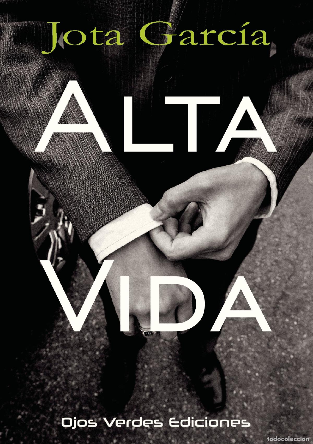 Libri: Alta vida - Jota Garc&iacute;a