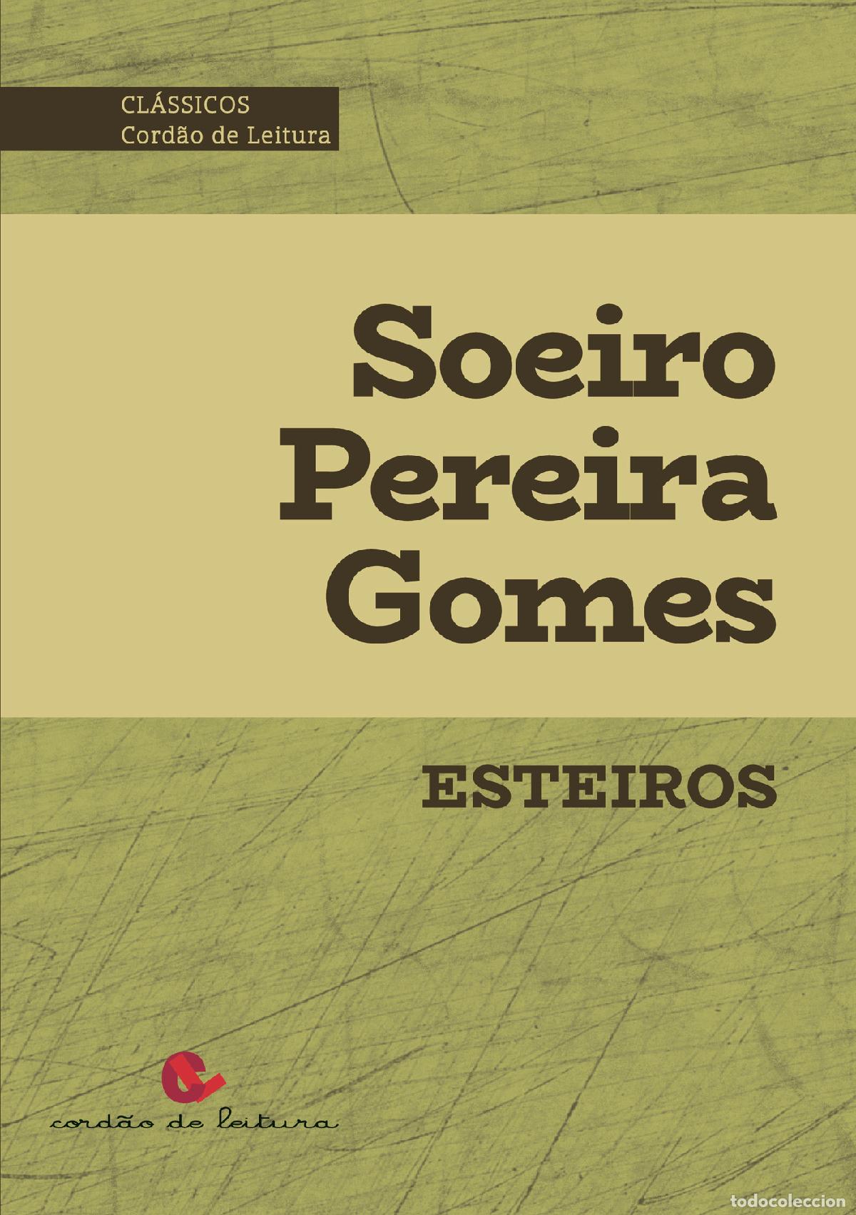 Libros: Esteiros - Soeiro Pereira Gomes - Foto 1