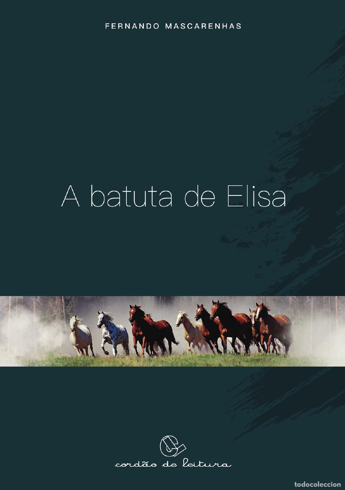 Libri: A Batuta de Elisa - Fernando Mascarenhas