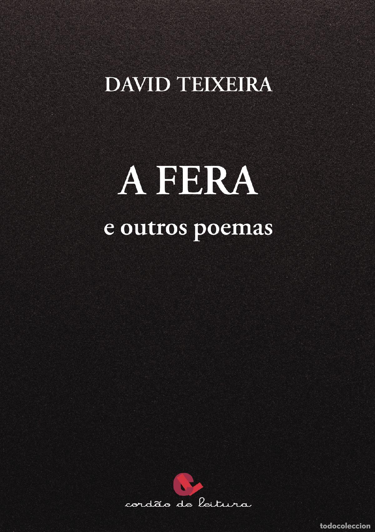 Libri: A Fera e outros poemas - David Teixeira
