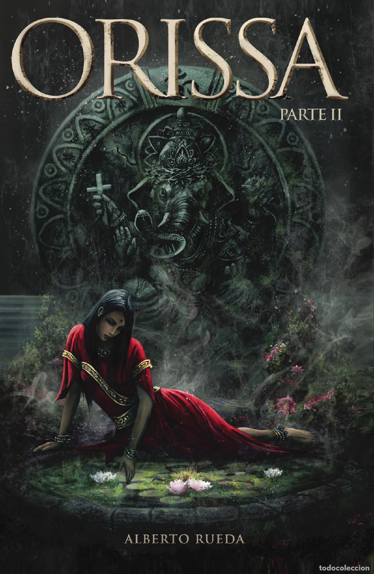 Libros: Orissa Parte II - Alberto Rueda - Foto 1