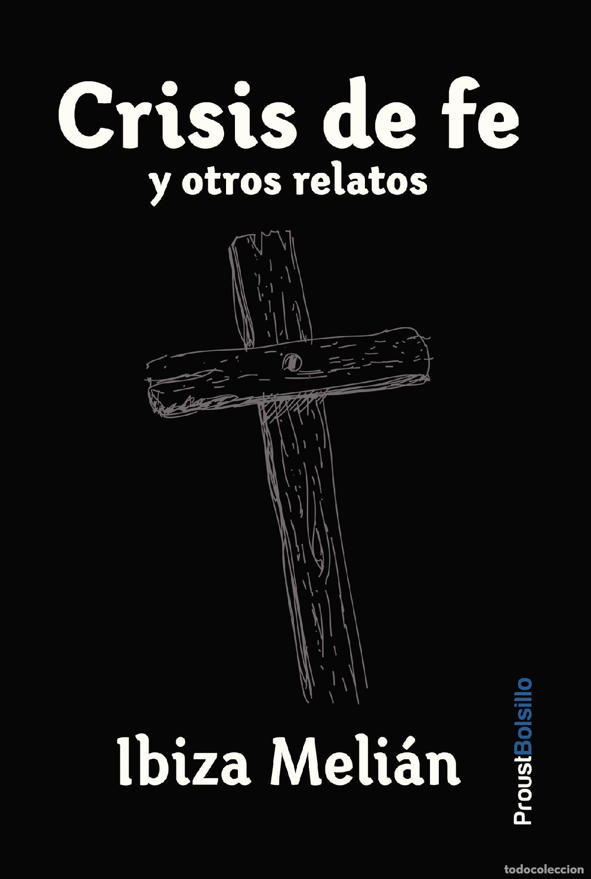 Libri: Crisis de f&eacute; y otros relatos - Ibiza Meli&aacute;n
