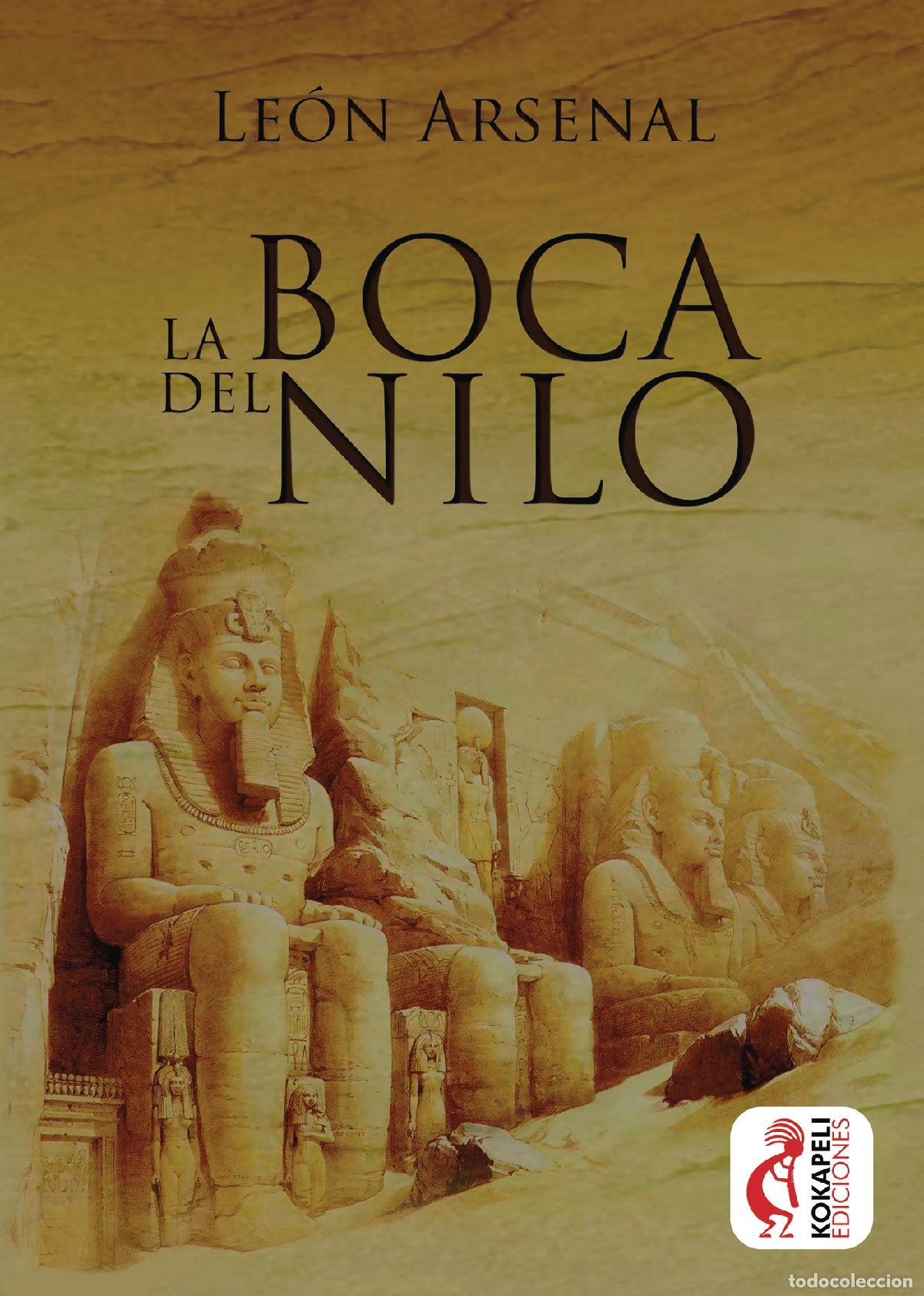 Libros: La boca del Nilo - Le&oacute;n Arsenal - Foto 1