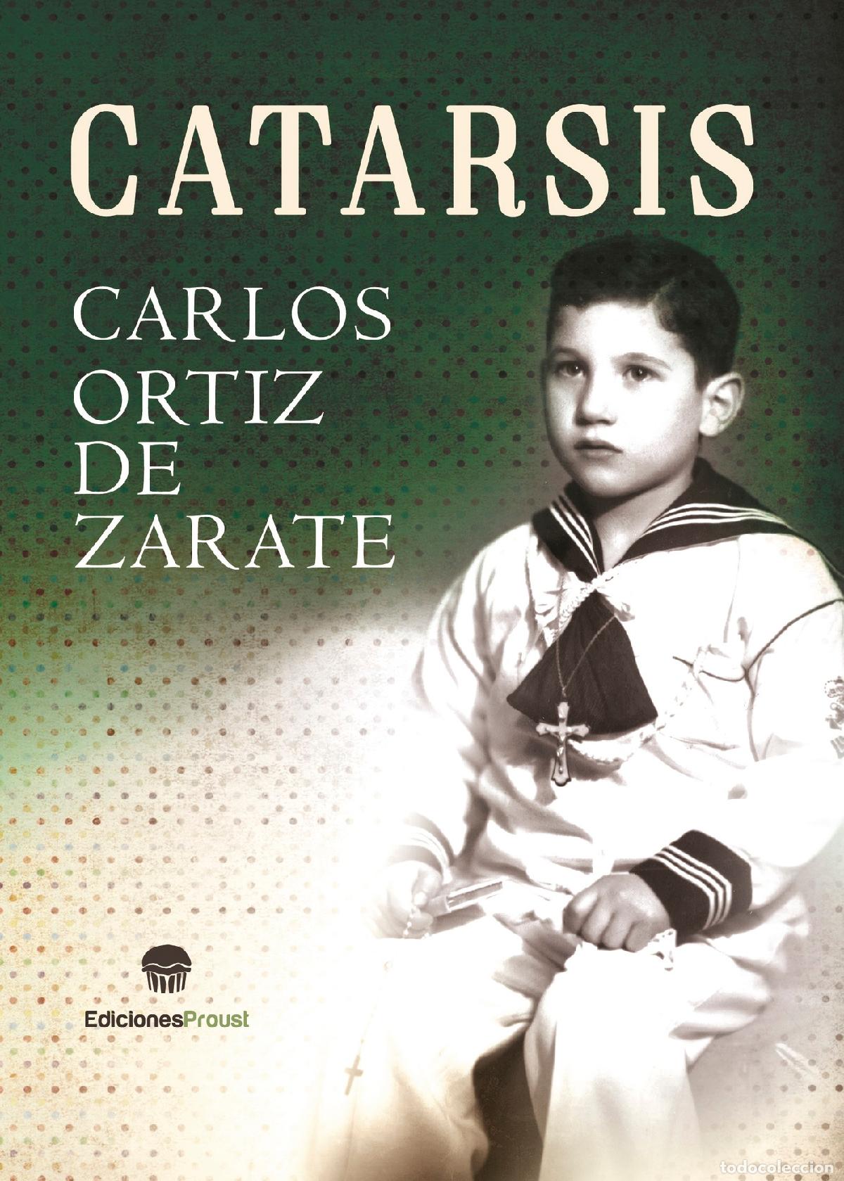 Libros: Catarsis - Carlos Ort&iacute;z De Z&aacute;rate - Foto 1