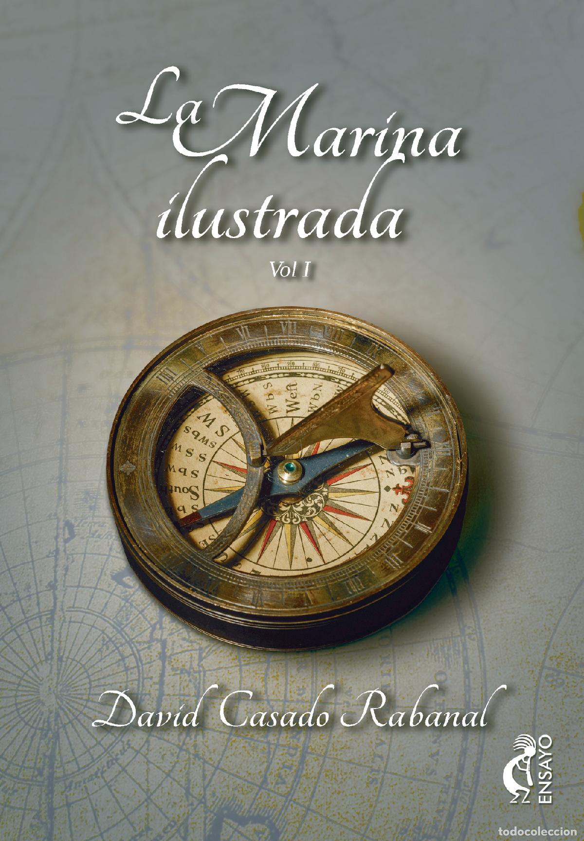 Libri: La Marina Ilustrada VOL I - David Casado Rabadal