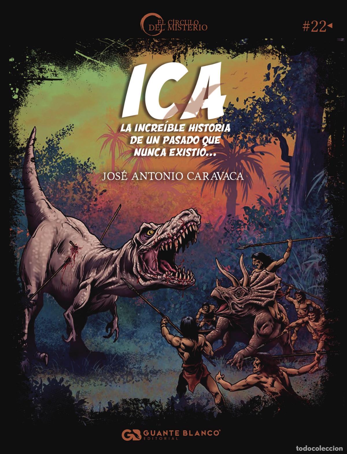 Libri: Ica - Jose Antonio Caravaca