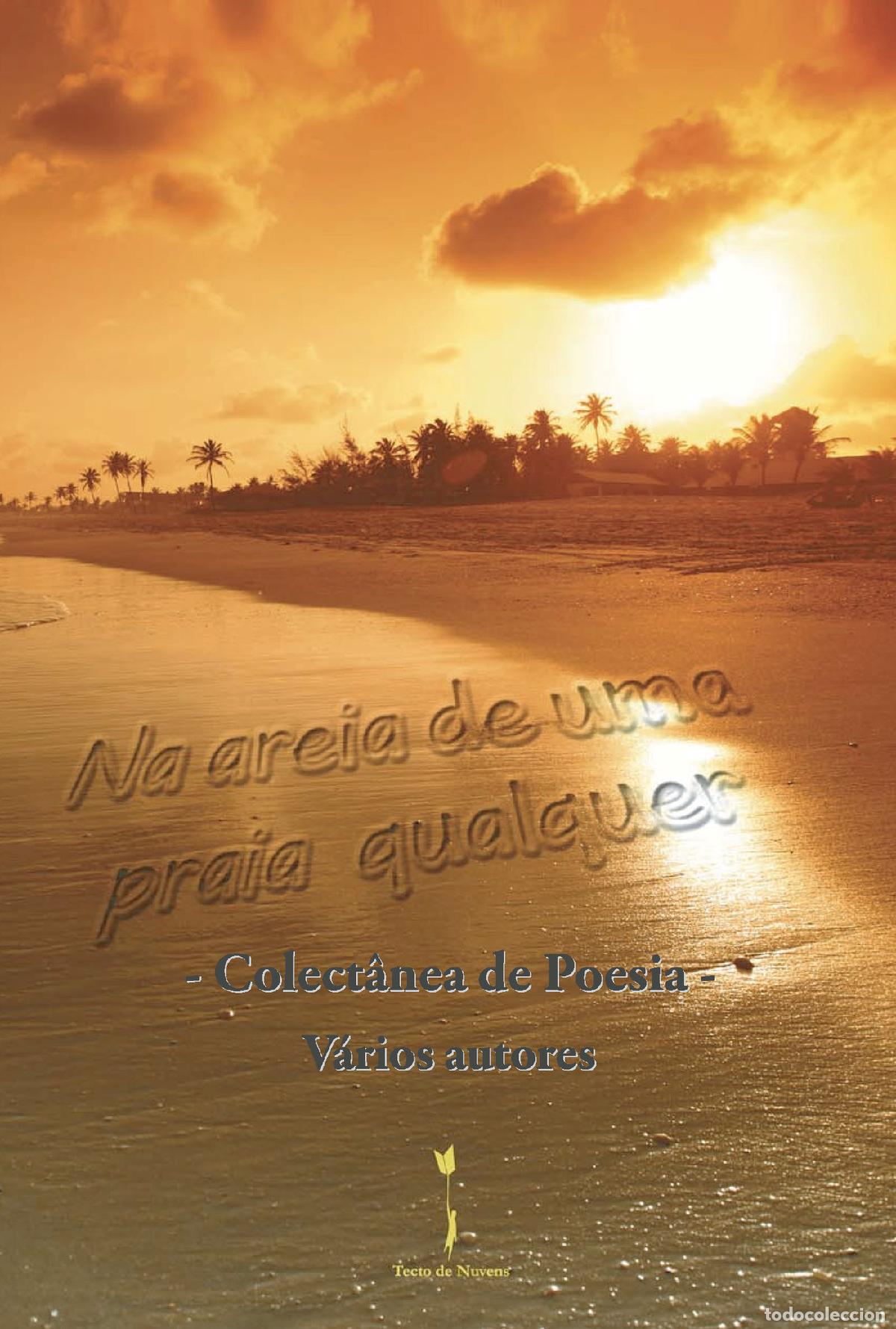 Libri: Na areia de uma praia qualquer - Colect&acirc;nea de Poesia - - V&aacute;rios V&aacute;rios V&aacute;rios