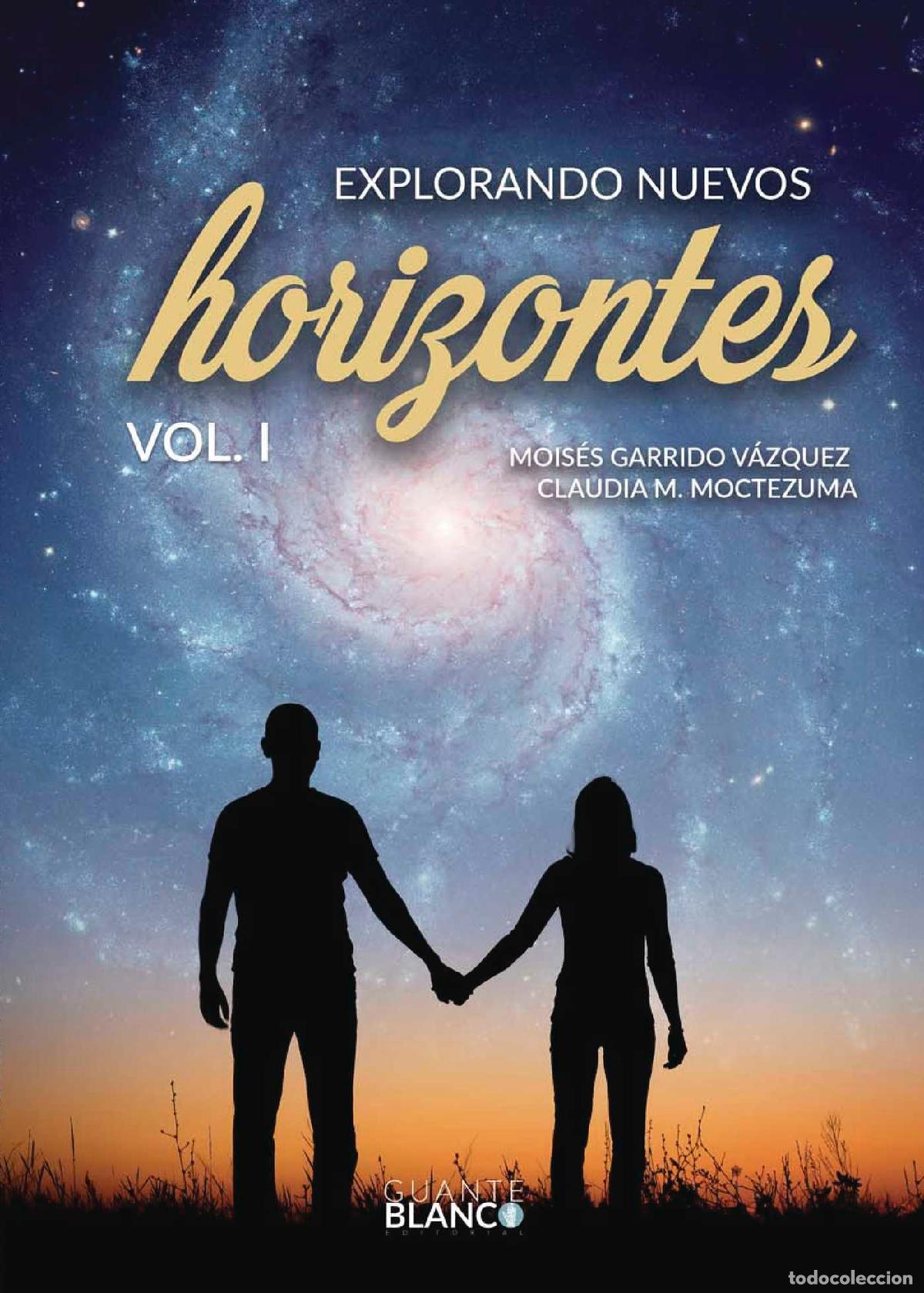 Libri: Explorando nuevos horizontes - Mois&eacute;s Garrido