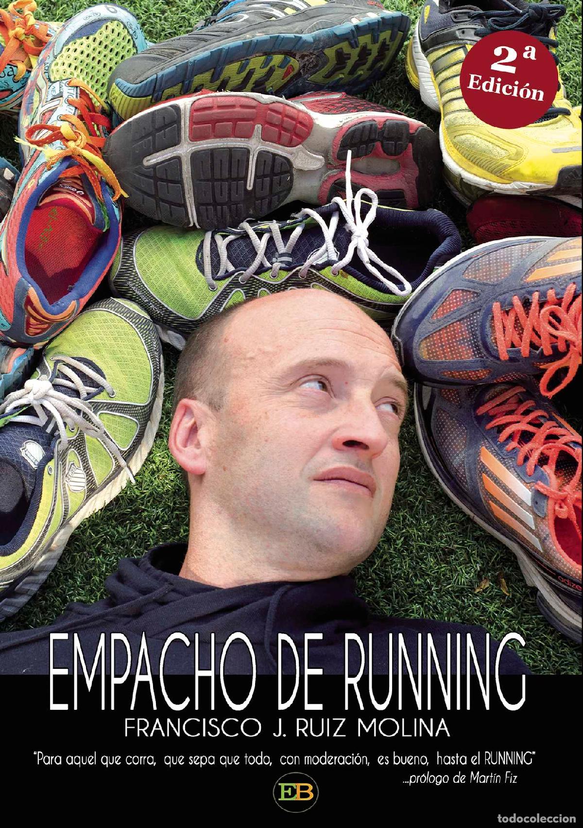 Libri: Empacho de running - Francisco Ruiz Molina