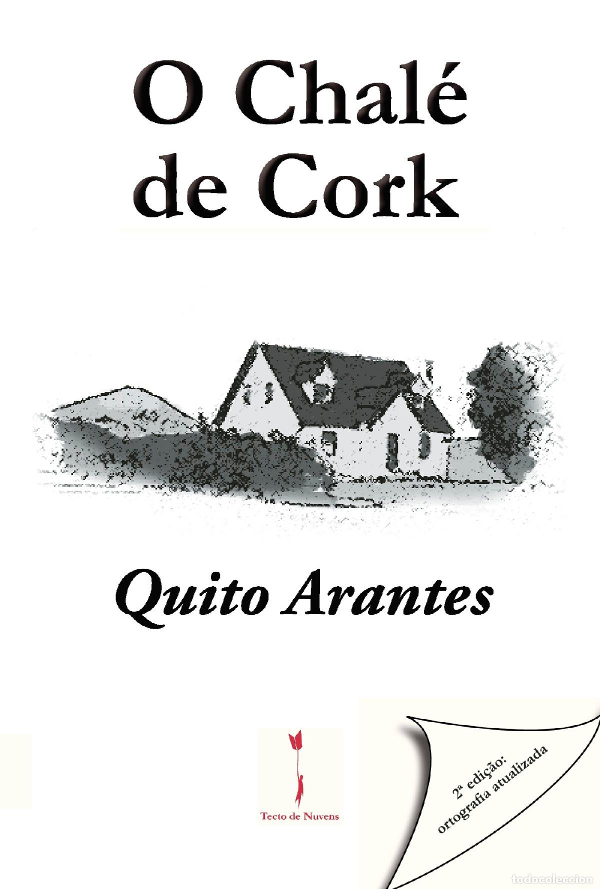 Libros: O Chal&eacute; de Cork - Quito Arantes - Foto 1