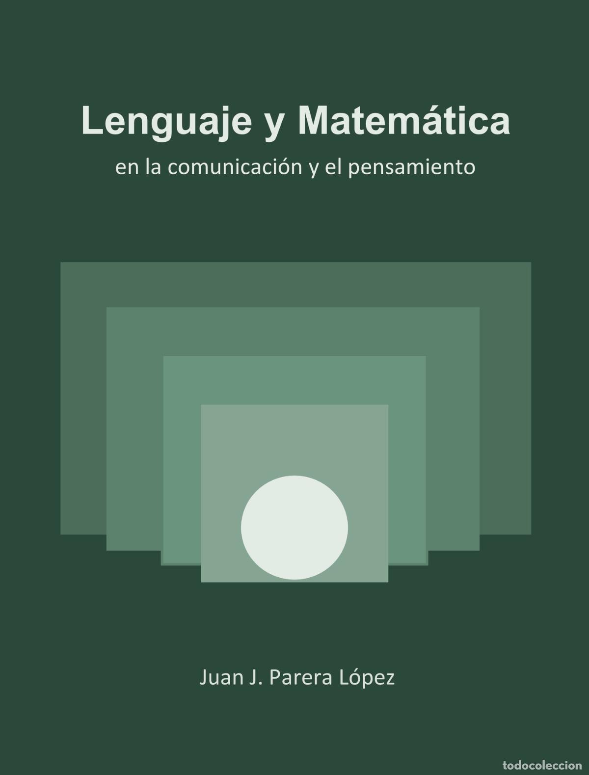 B&uuml;cher: Lenguaje y Matem&aacute;tica - Juan J. Parera L&oacute;pez