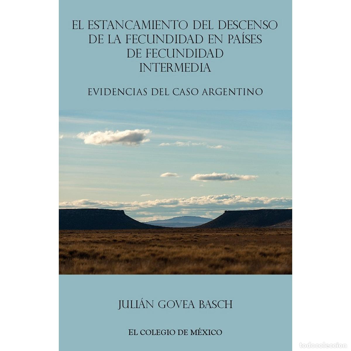 Livros: El estancamiento de descenso de la fecundidad en pa&iacute;ses de fecundidad intermedia - Evidencias del ca