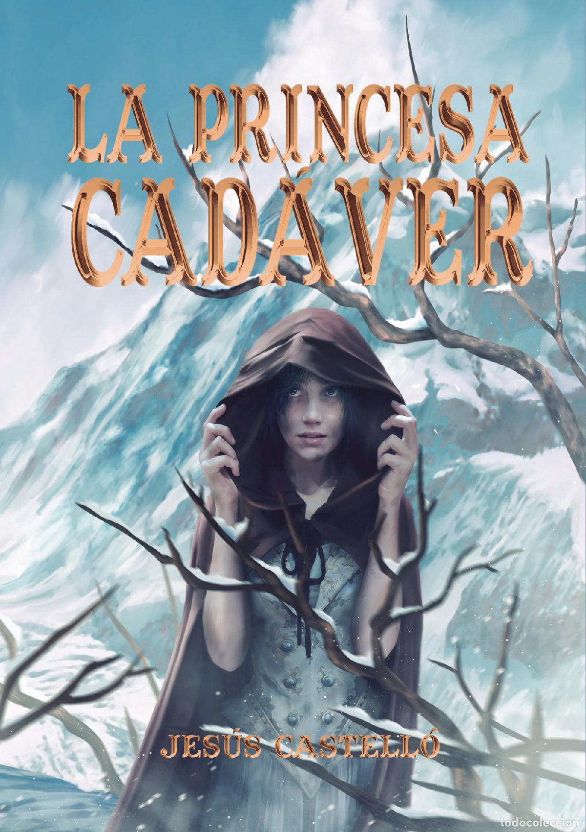Livros: La princesa cadaver - Jes&uacute;s Castell&oacute;
