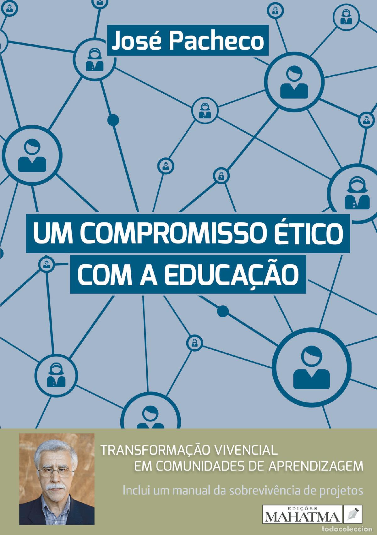 Libros: Um Compromisso &Eacute;tico com a Educa&ccedil;&atilde;o - Jos&eacute; Pacheco - Foto 1