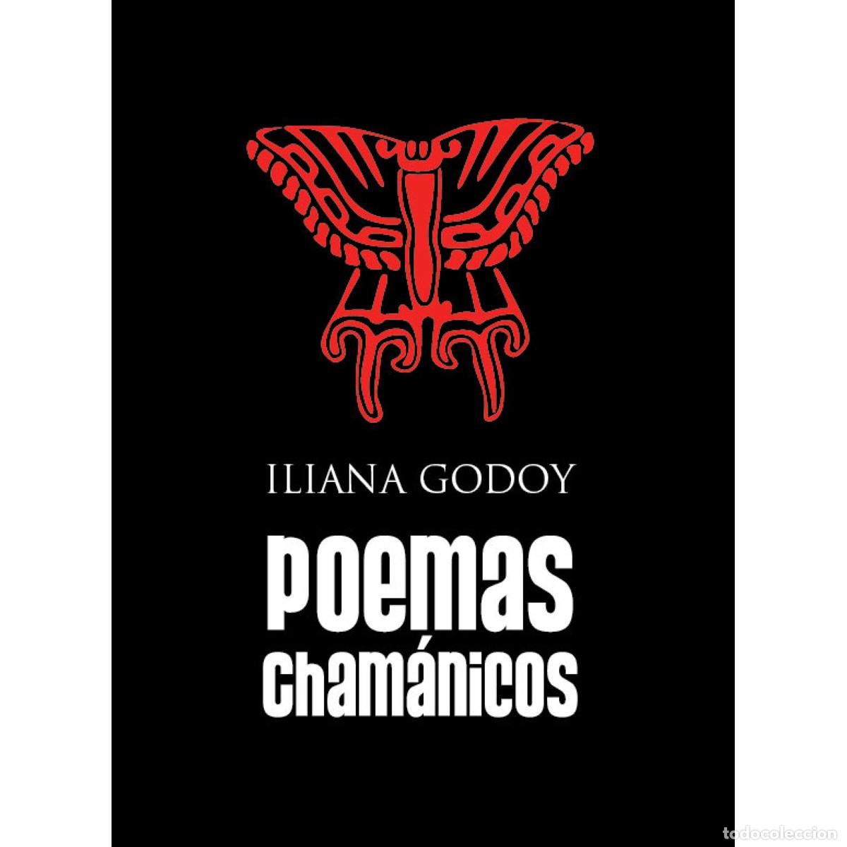 Livros: Poemas cham&aacute;nicos - Iliana Godoy