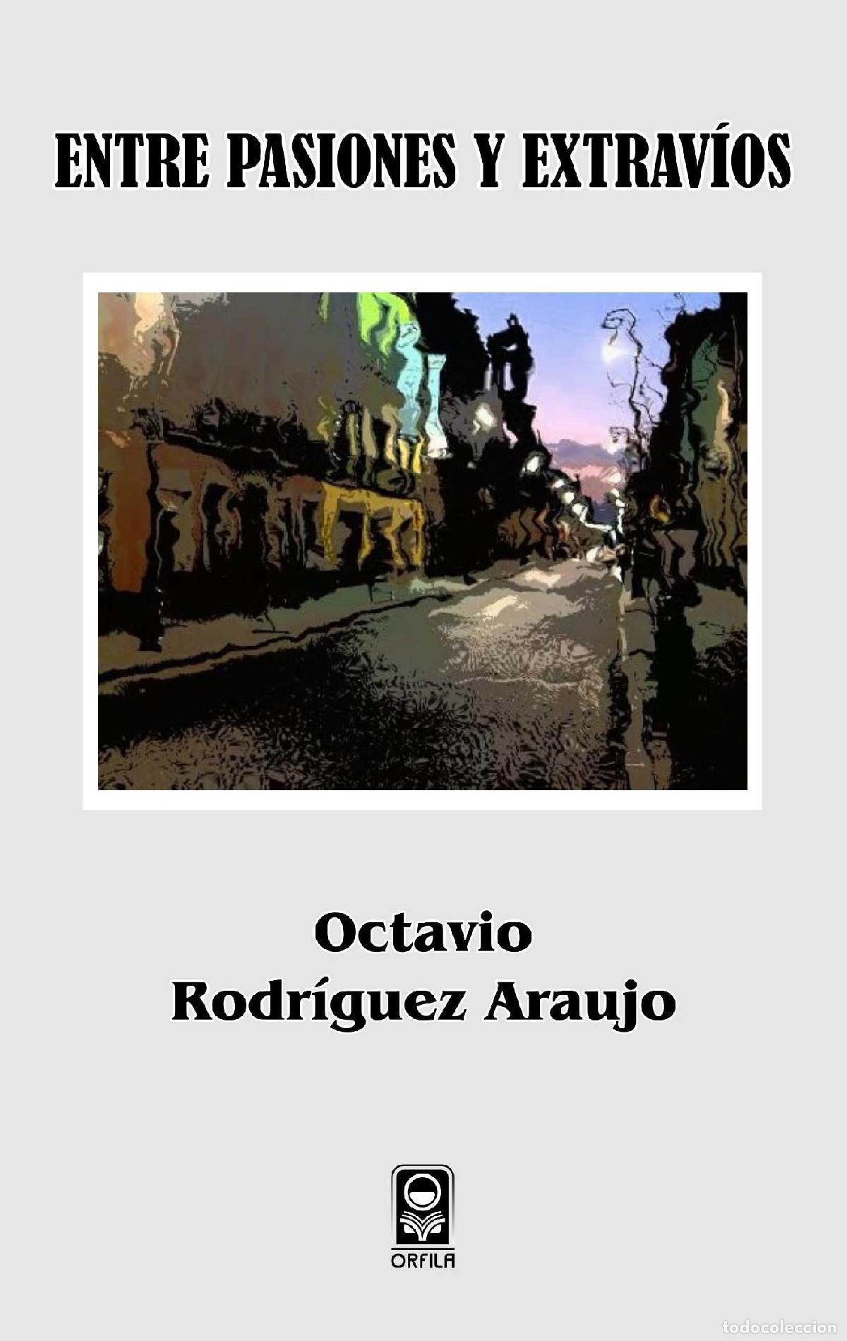 Libros: Entre pasiones y extrav&iacute;os - Varios - Foto 1