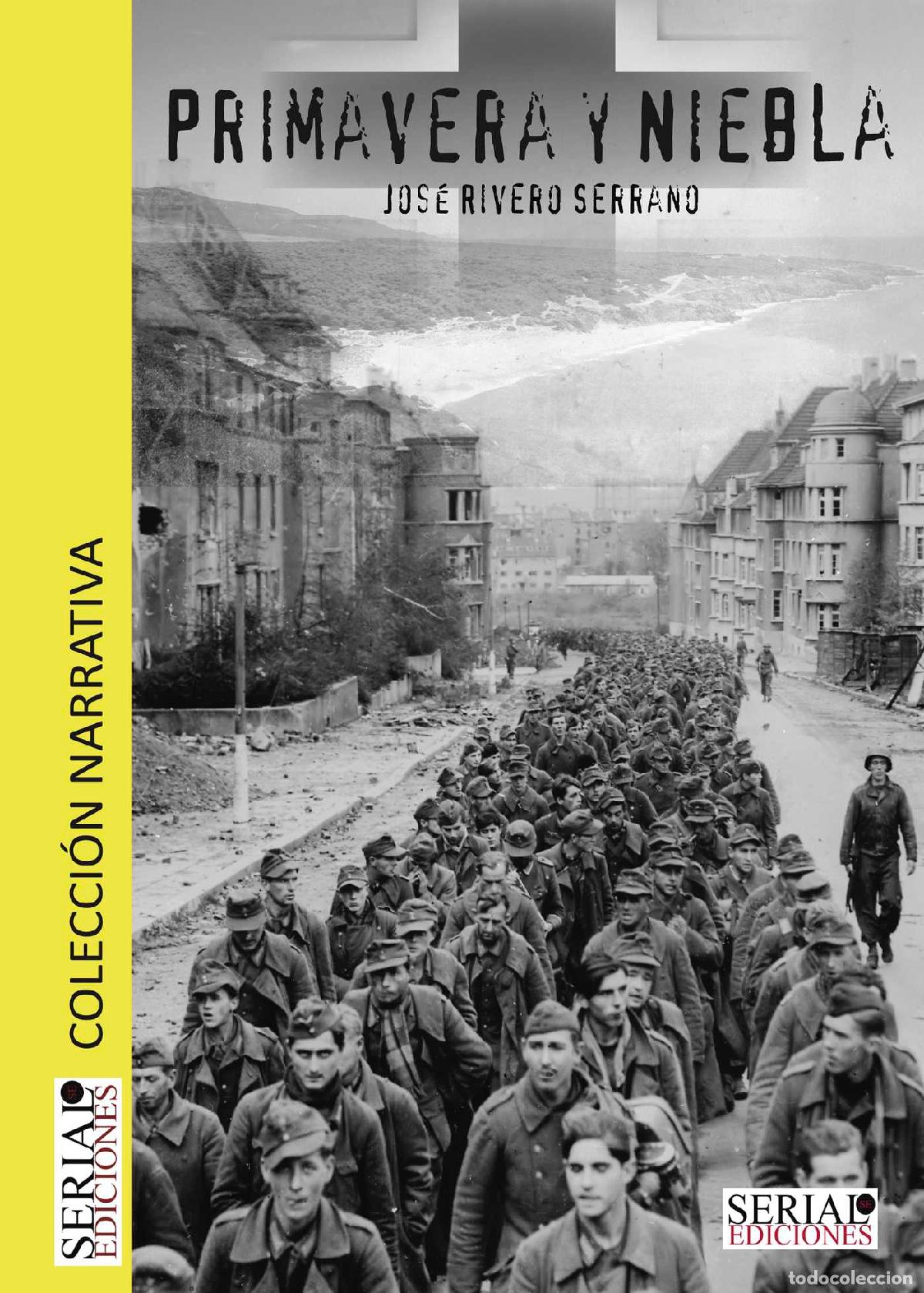 Livros: Primavera y Niebla - Jos&eacute; Rivero Serrano