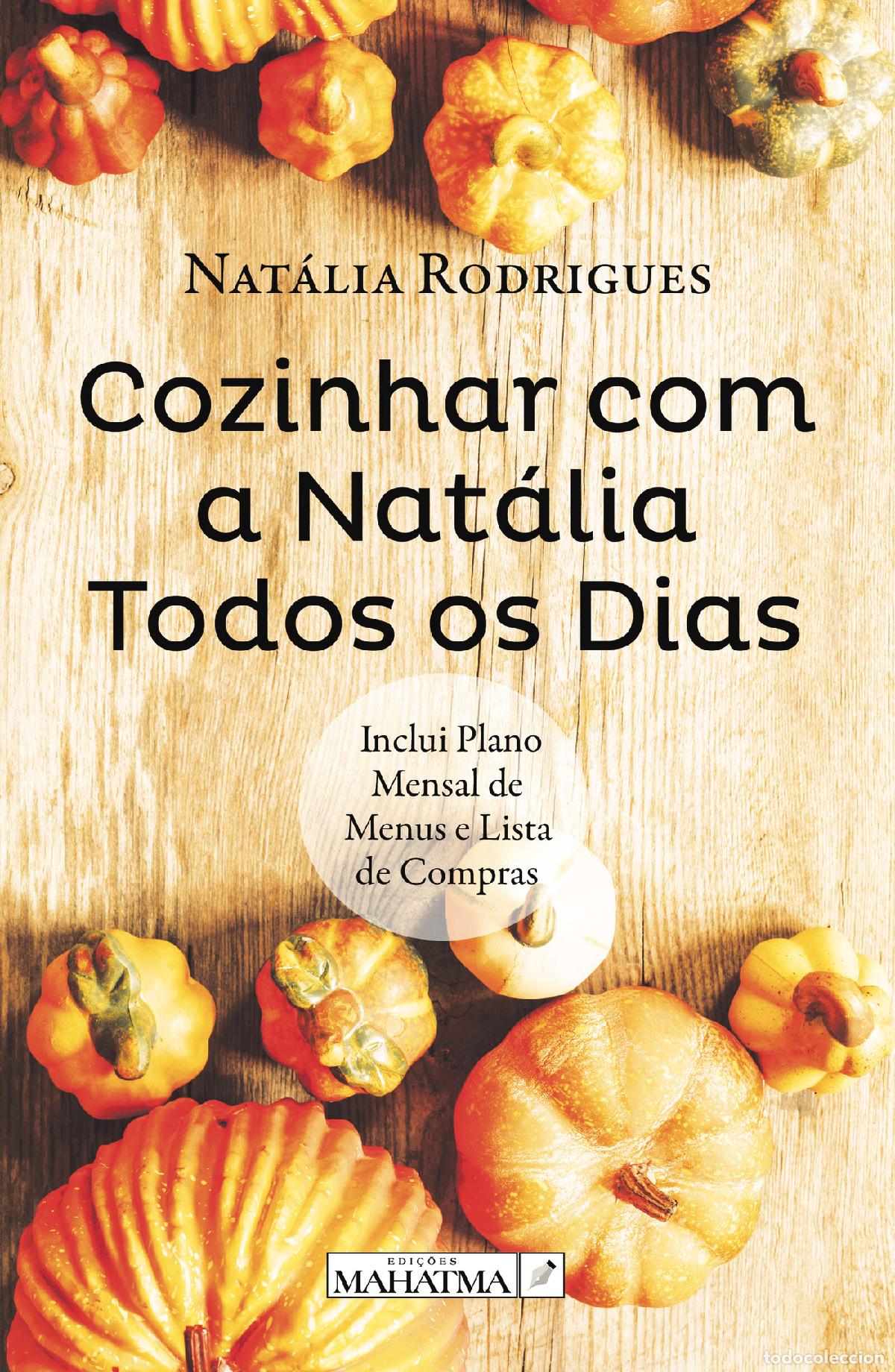 Livros: Cozinhar com a Nat&aacute;lia Todos os Dias - Nat&aacute;lia Rodrigues