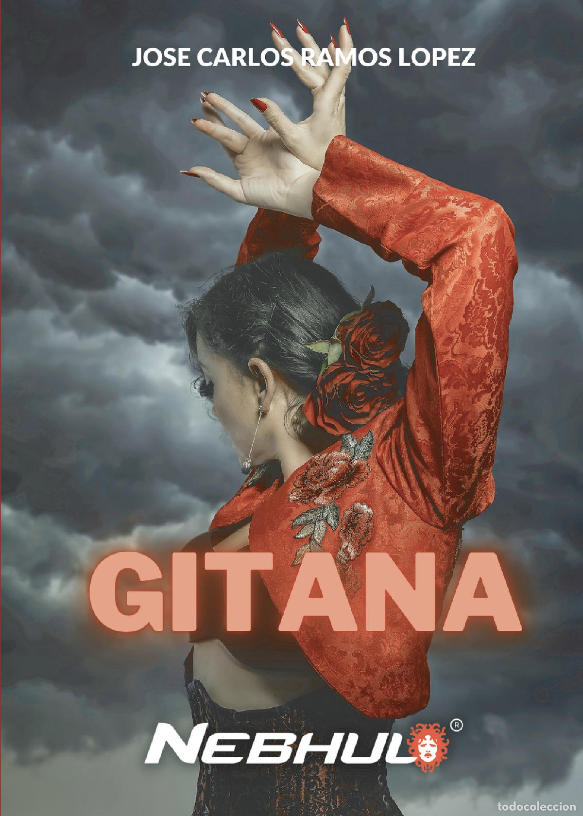 Libros: Gitana - Jose Carlos Ramos Lopez