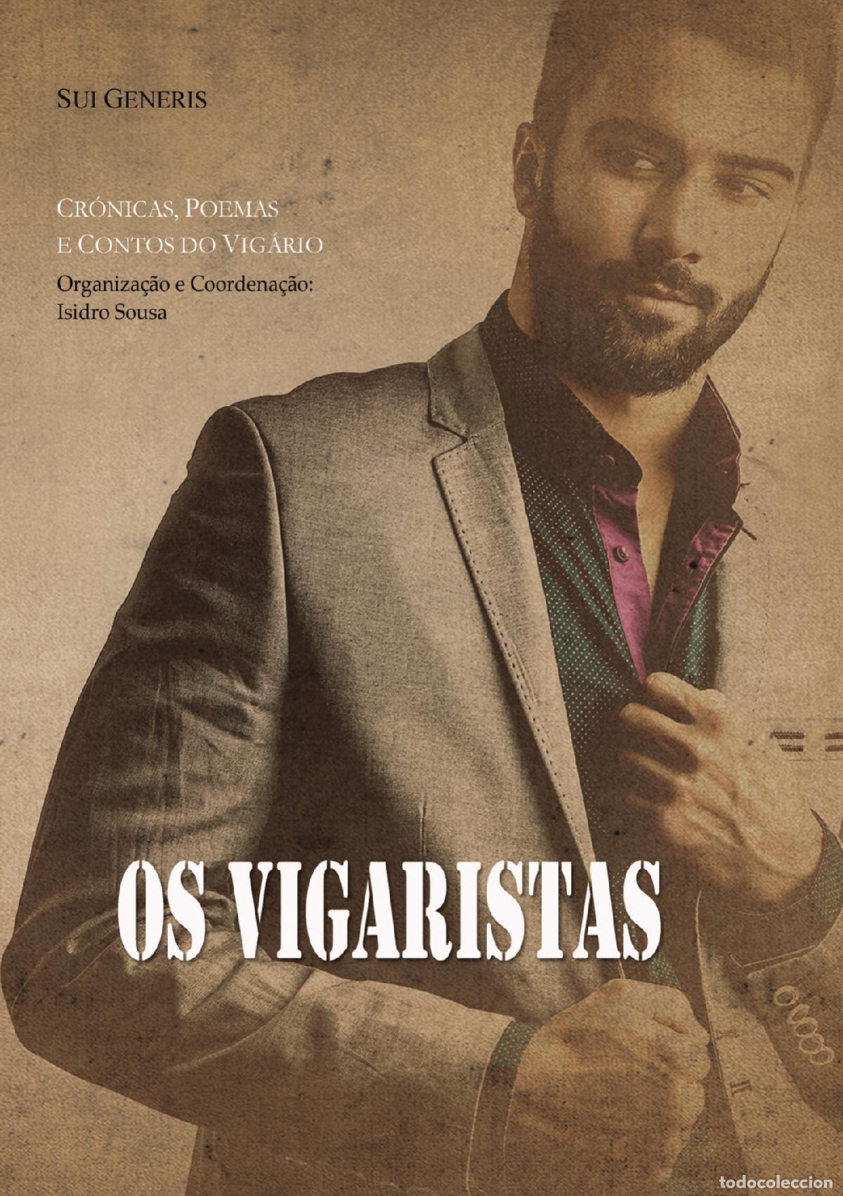 Libros: OS VIGARISTAS - Isidro Sousa - Foto 1