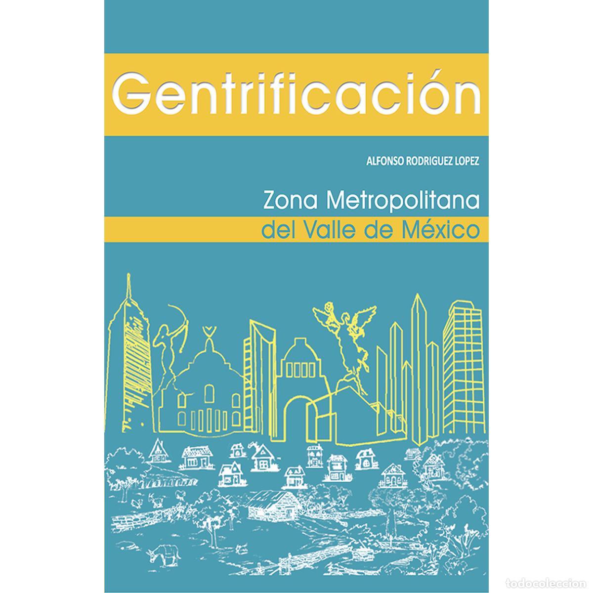 B&uuml;cher: Gentrificaci&oacute;n - Alfonso Rodr&iacute;guez L&oacute;pez