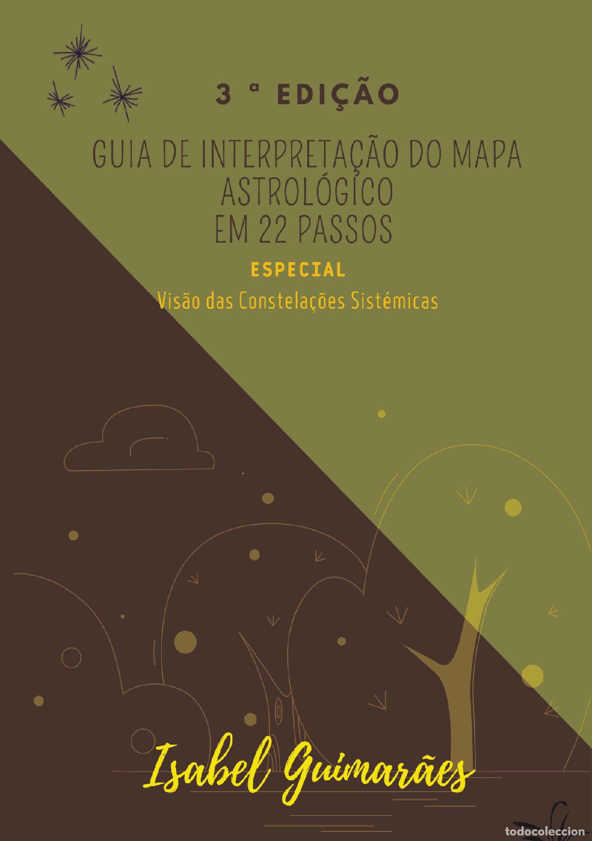 Livres: Guia de Interpretacao do Mapa Astrologico em 22 passos - Isabel Guimar&atilde;es