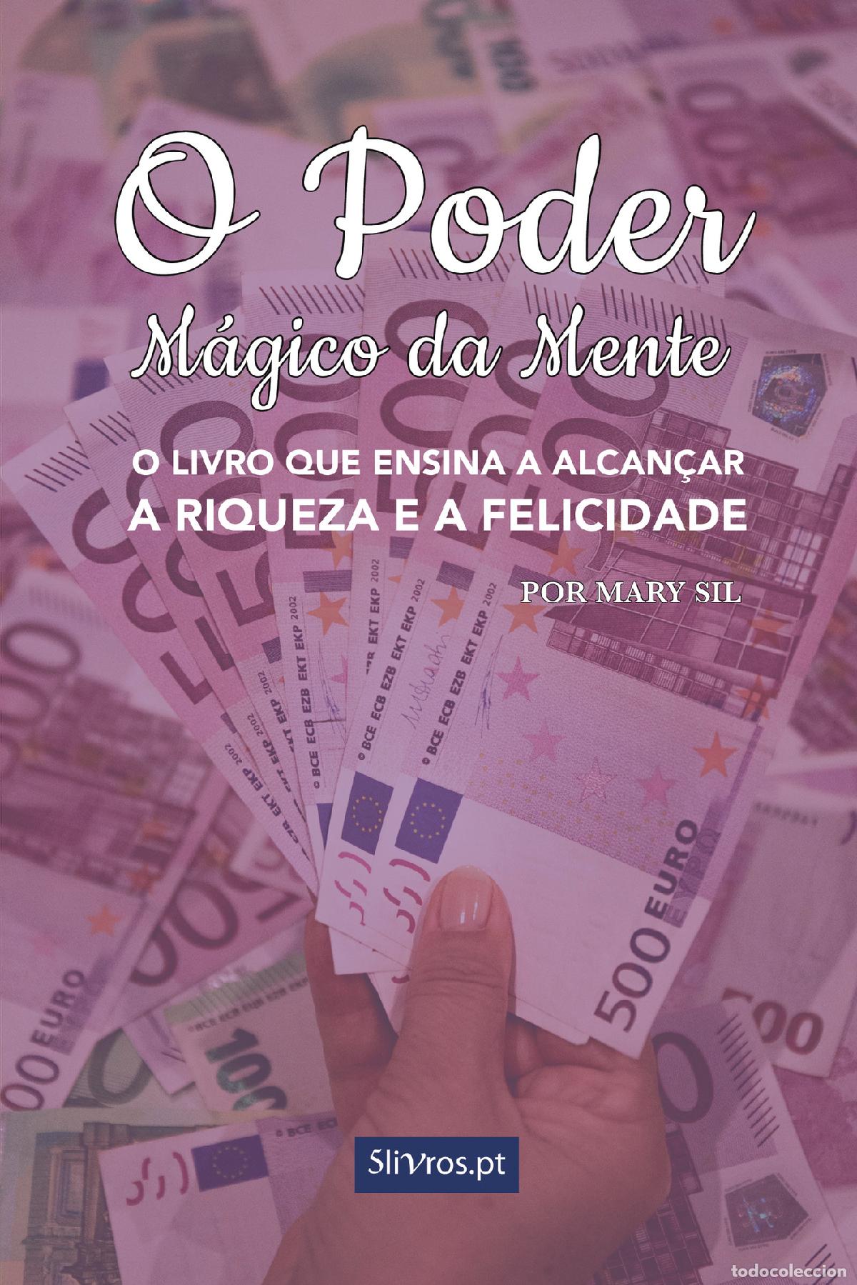 Livres: O poder m&aacute;gico da mente - Mary Sil