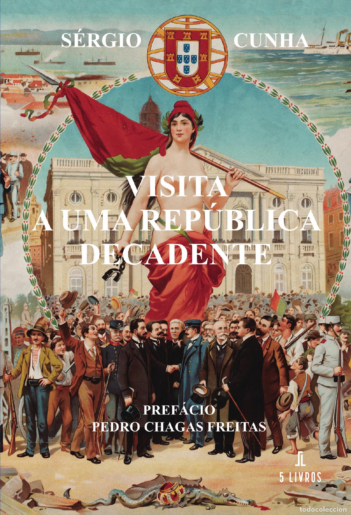 Livres: Visita a uma rep&uacute;blica decadente - S&eacute;rgio Cunha