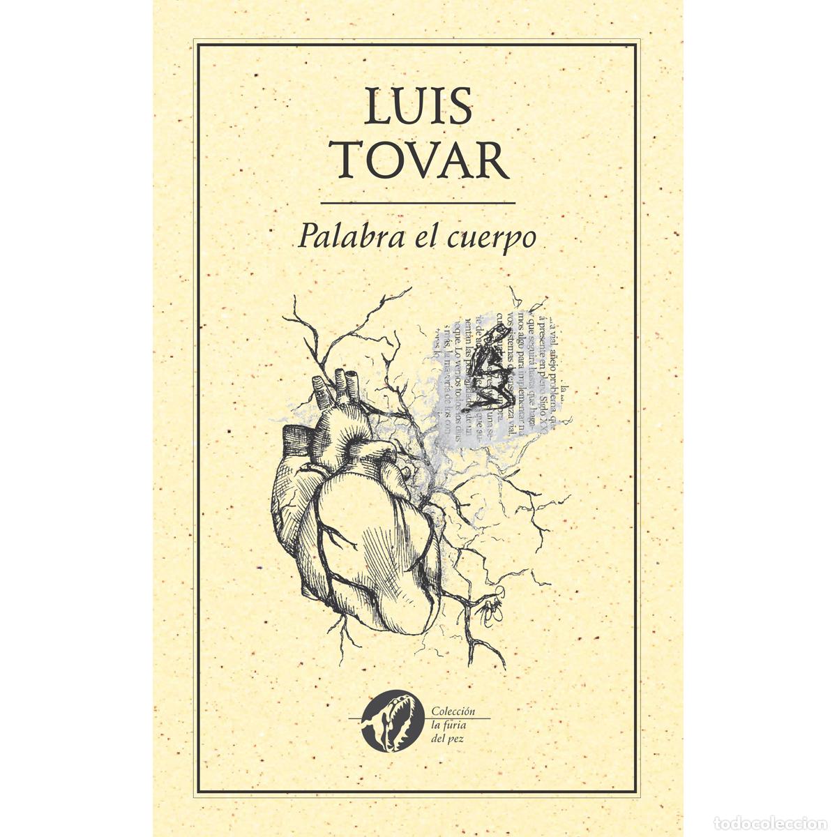 Livres: Palabra el cuerpo - Luis Tovar