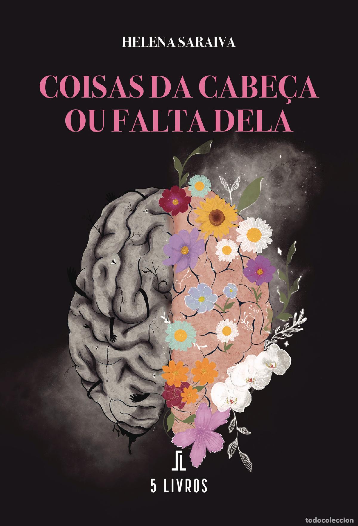 Livres: Coisas da cabe&ccedil;a ou falta dela - Helena Saraiva