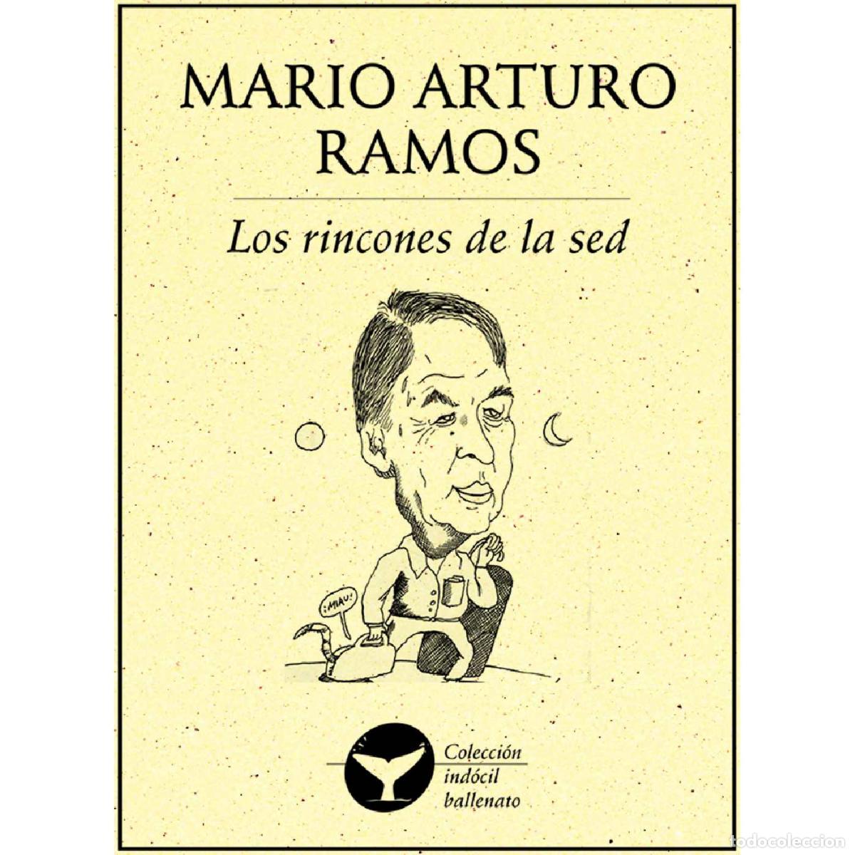 Livres: Los rincones de la sed - Mario Arturo Ramos