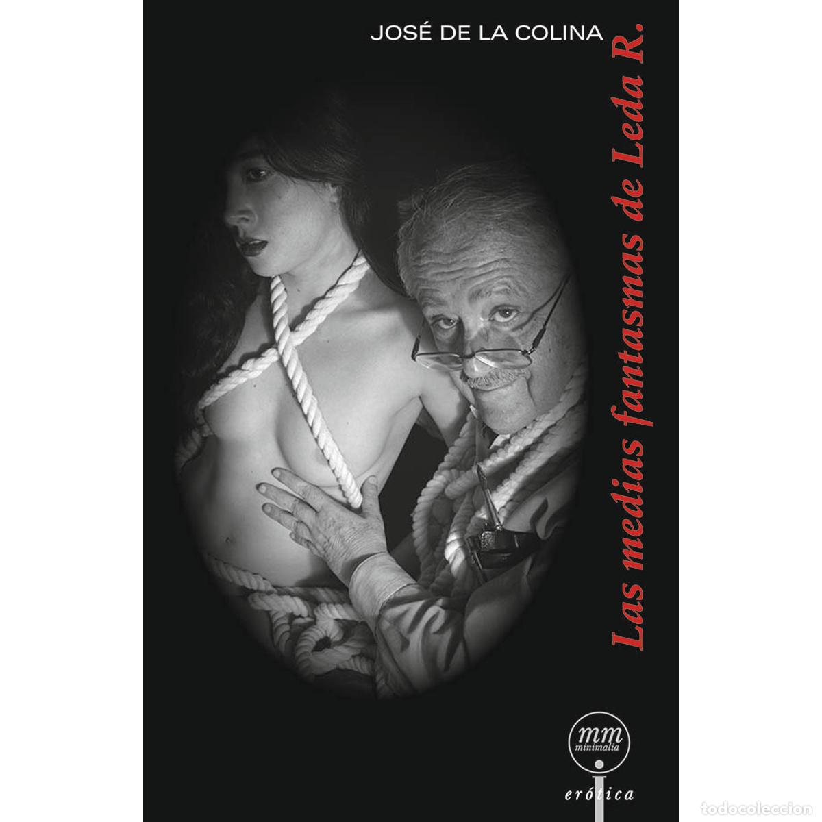 Livres: Las medias fantasmas de Leda R. - Jos&eacute; De la Colina