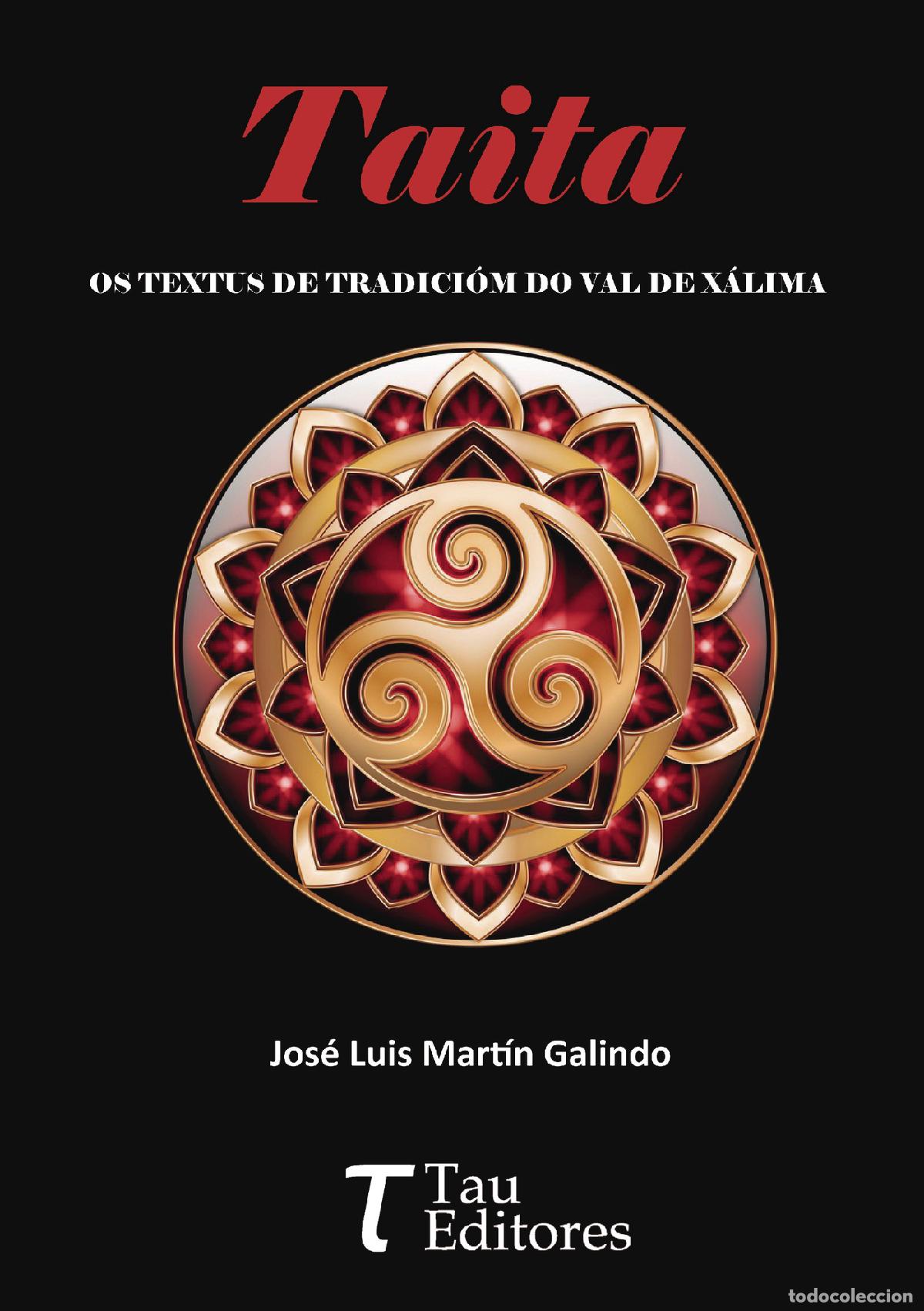 Livres: Taita - Jos&eacute; Luis Mart&iacute;n Galindo
