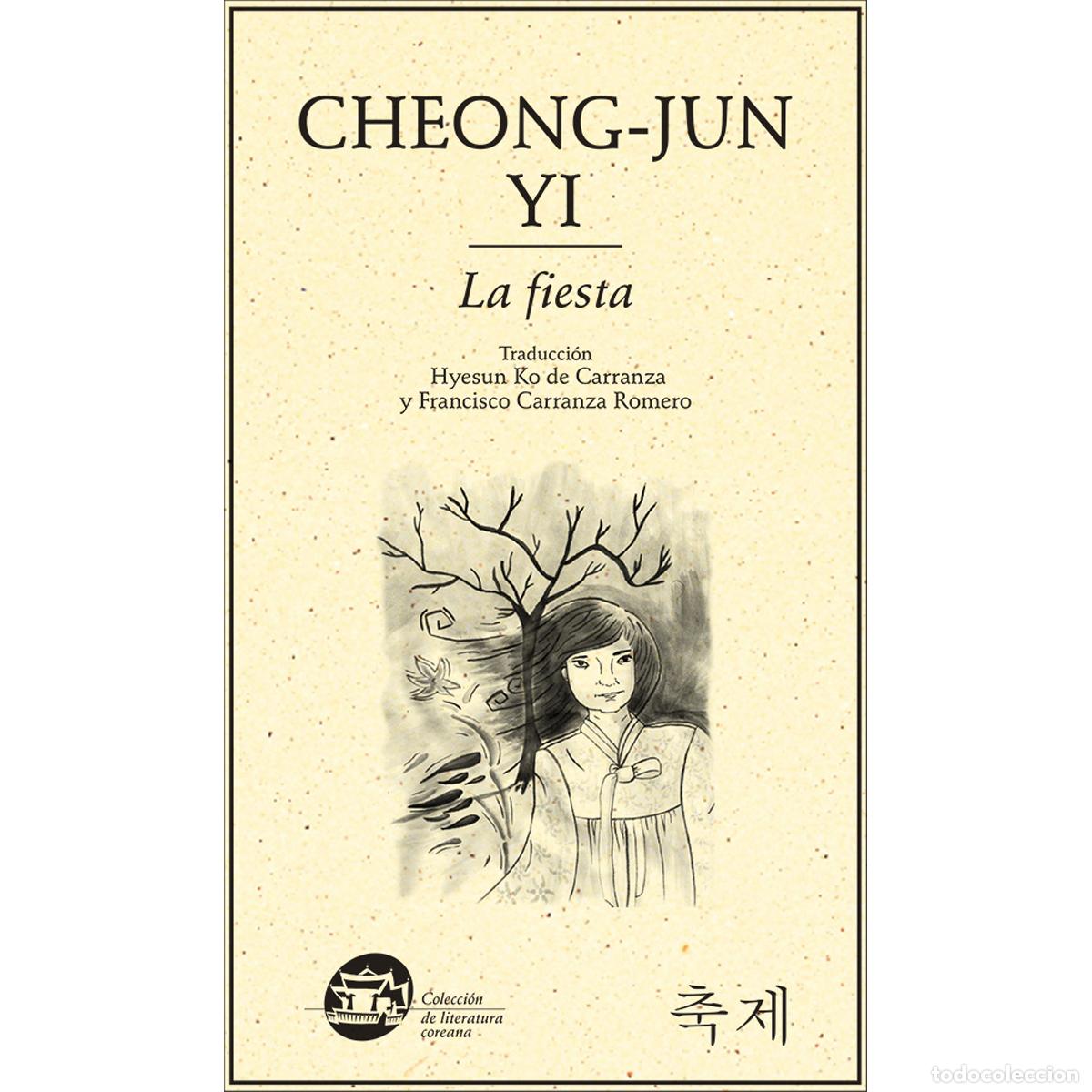 B&uuml;cher: La fiesta - Cheong-jun Yi