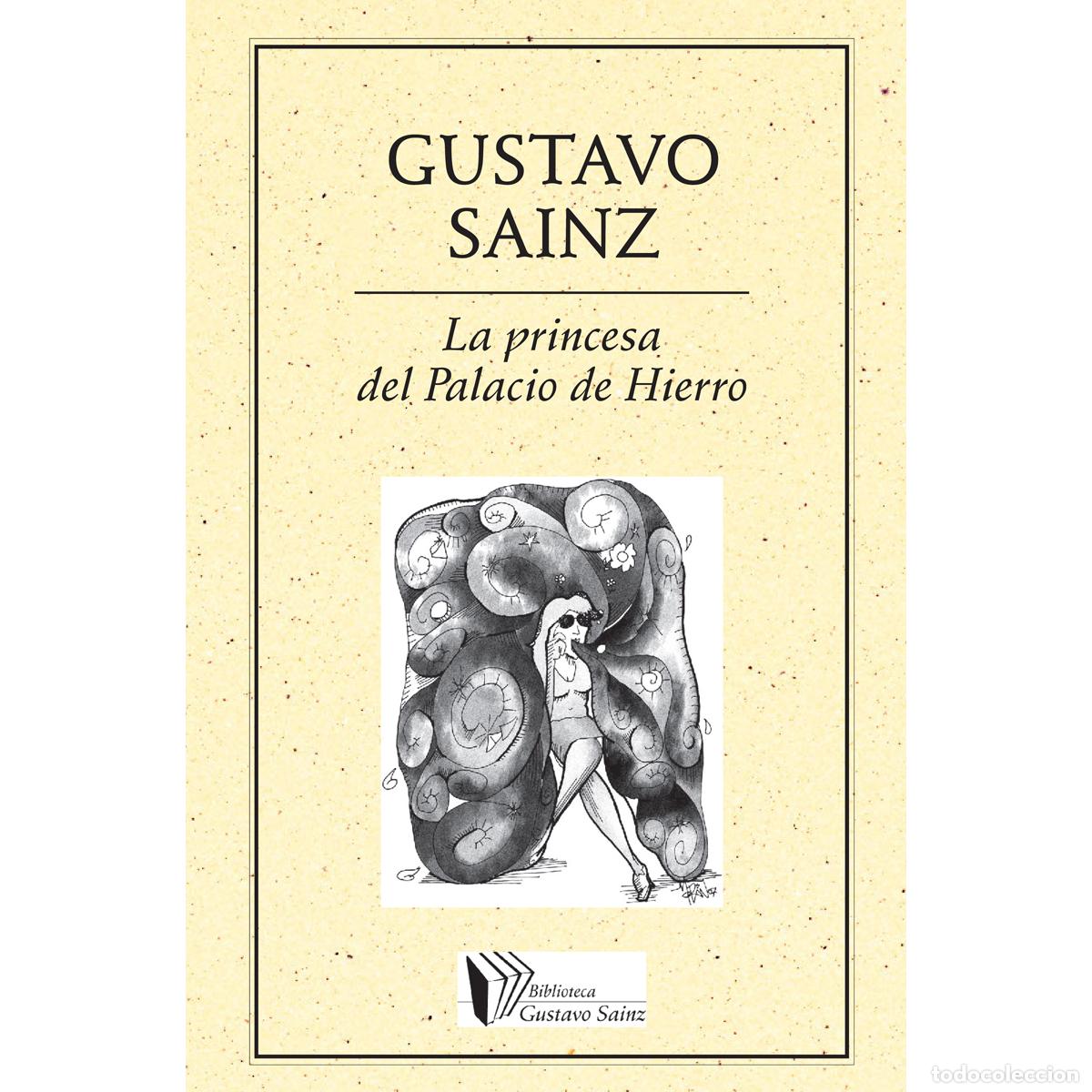 Libri: La Princesa del Palacio de Hierro - Gustavo Sainz