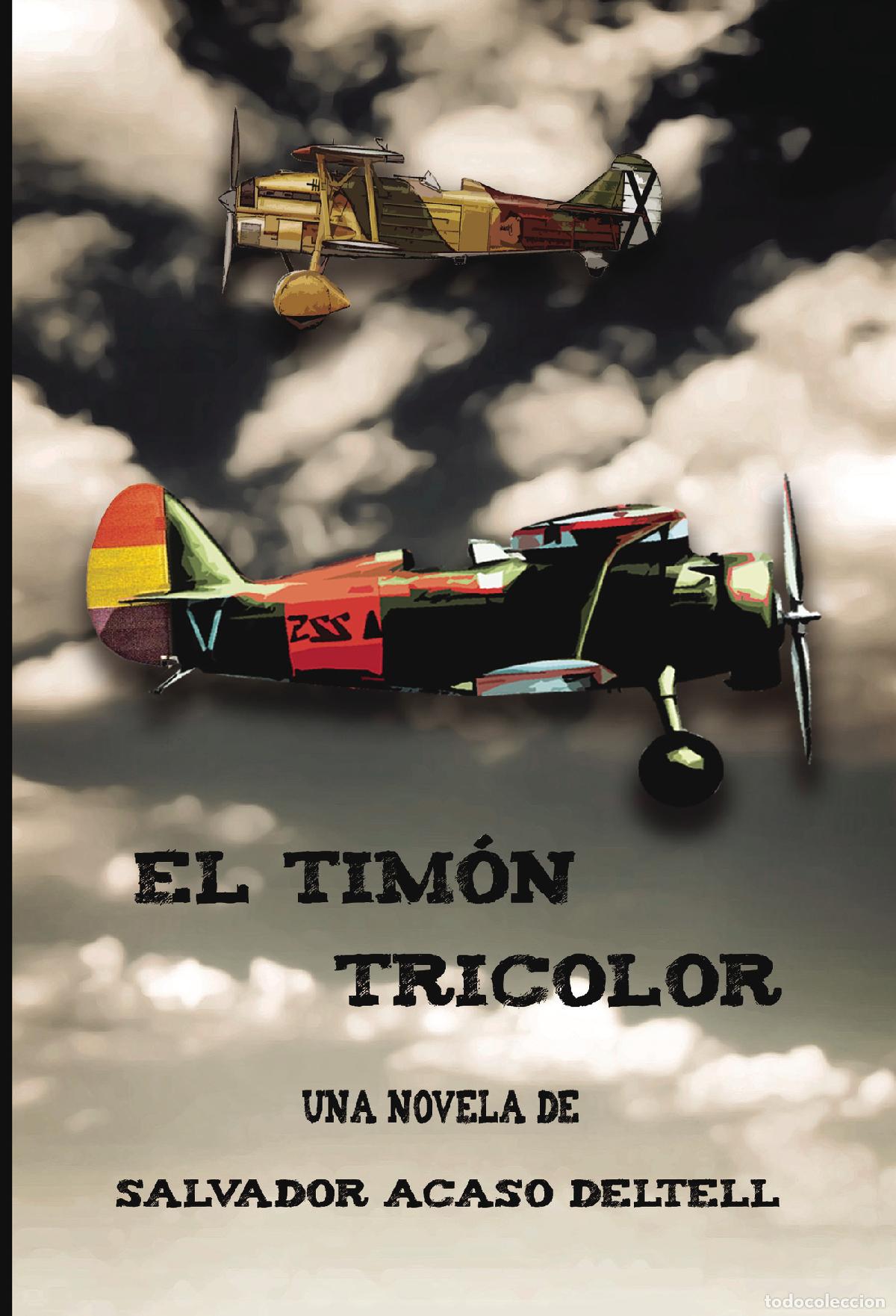 Livres: El tim&oacute;n tricolor - Salvador Acaso Deltell