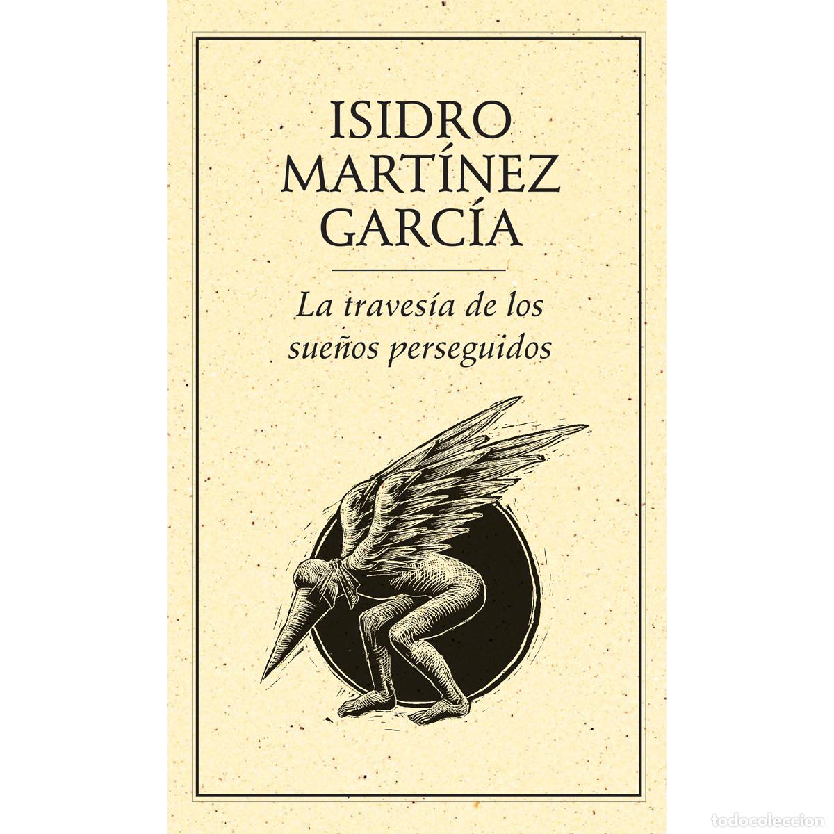 Libros: La traves&iacute;a de los sue&ntilde;os perseguidos - Varios - Foto 1