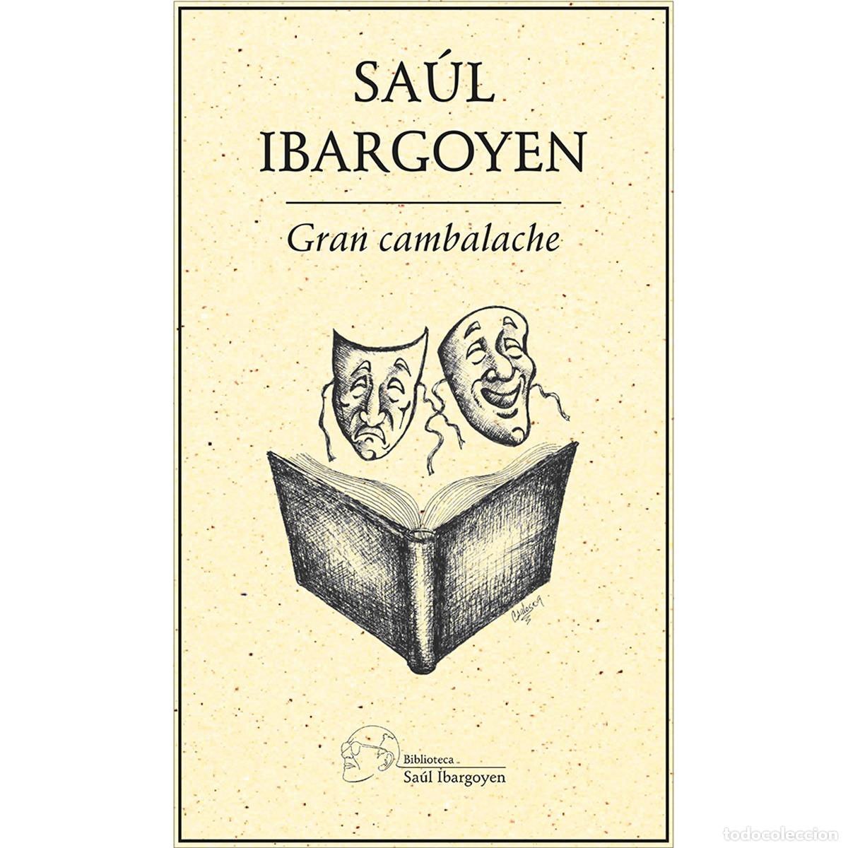 Livres: Gran Cambalache - Sa&uacute;l Ibargoyen