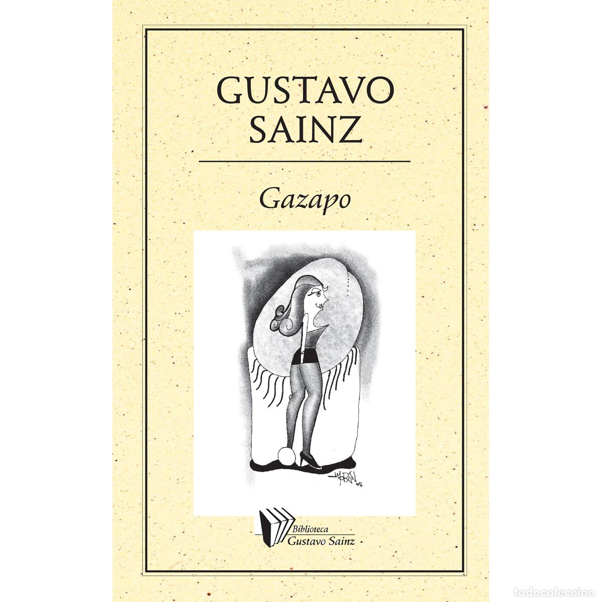 Libri: Gazapo - Gustavo Sainz