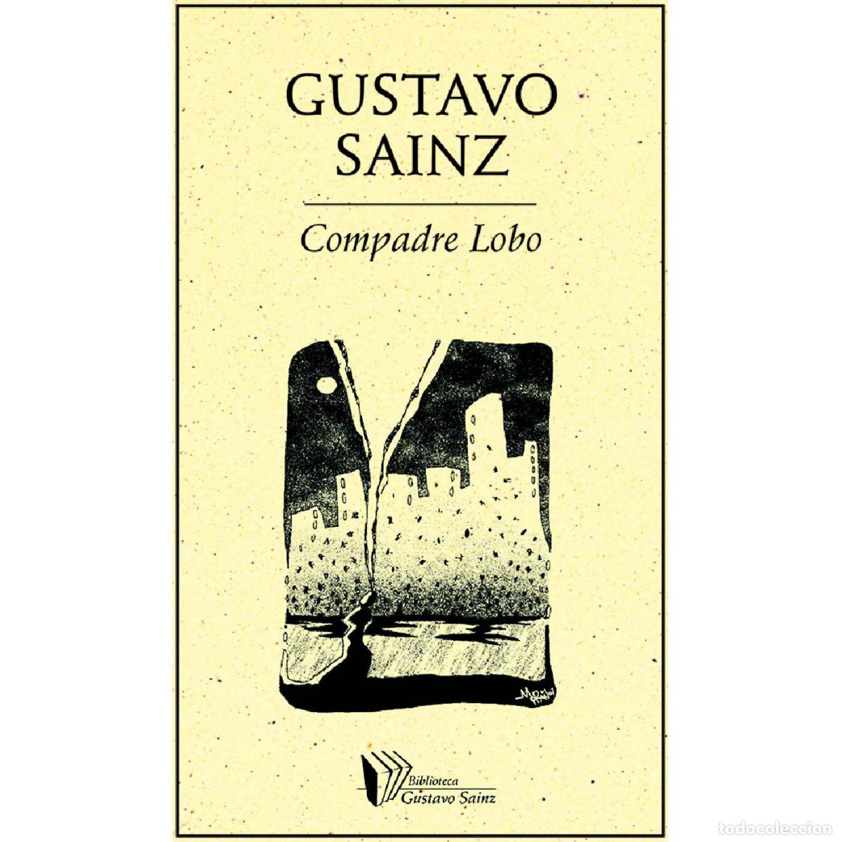 Libri: Compadre Lobo - Gustavo Sainz