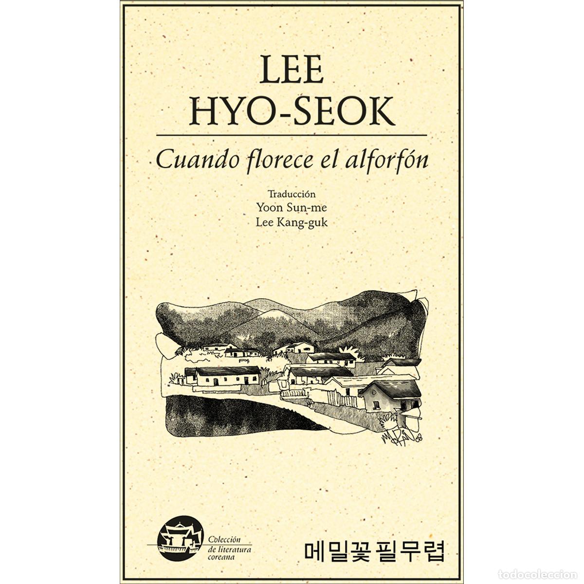 Livres: Cuando florece el alforf&oacute;n - Hyo-Seok Lee