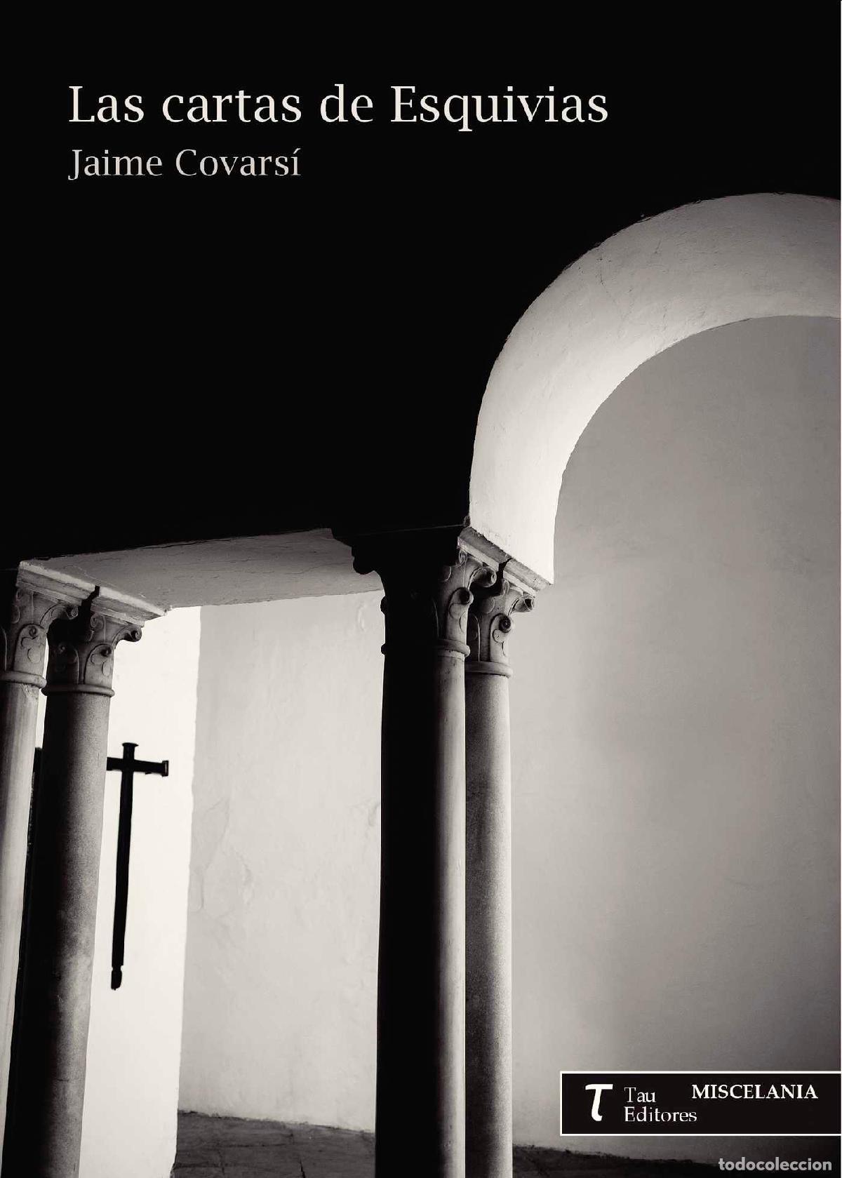 Livros: Confesiones del ap&oacute;crifo Cervantes - Jaime Covars&iacute; Carbonero