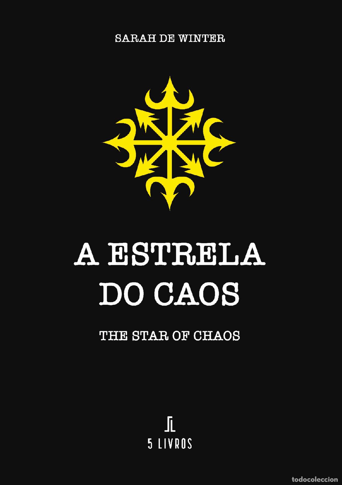 Livros: A estrela do Caos - Sarah de Winter