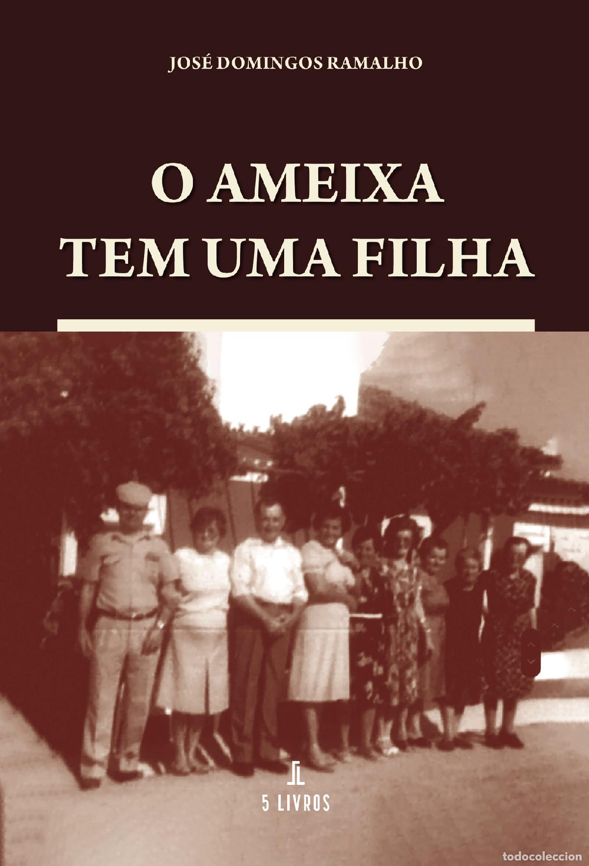 Livros: O Ameixa tem uma filha - Jos&eacute; Domingos Ramalho