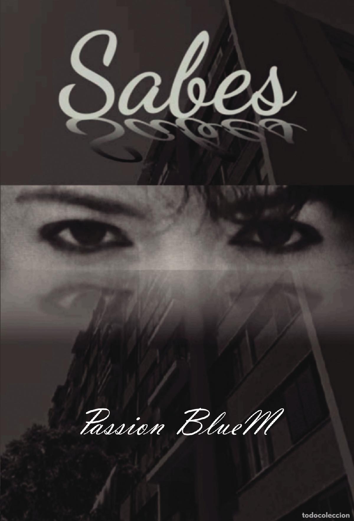 Libros: Sabes - Passion BlueM - Foto 1