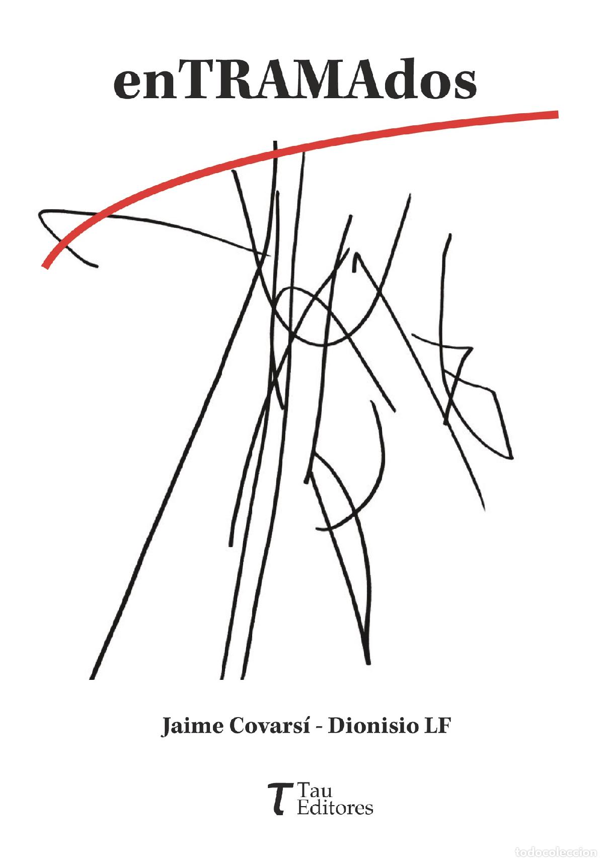 Libri: Entramados - Jaime Covars&iacute;