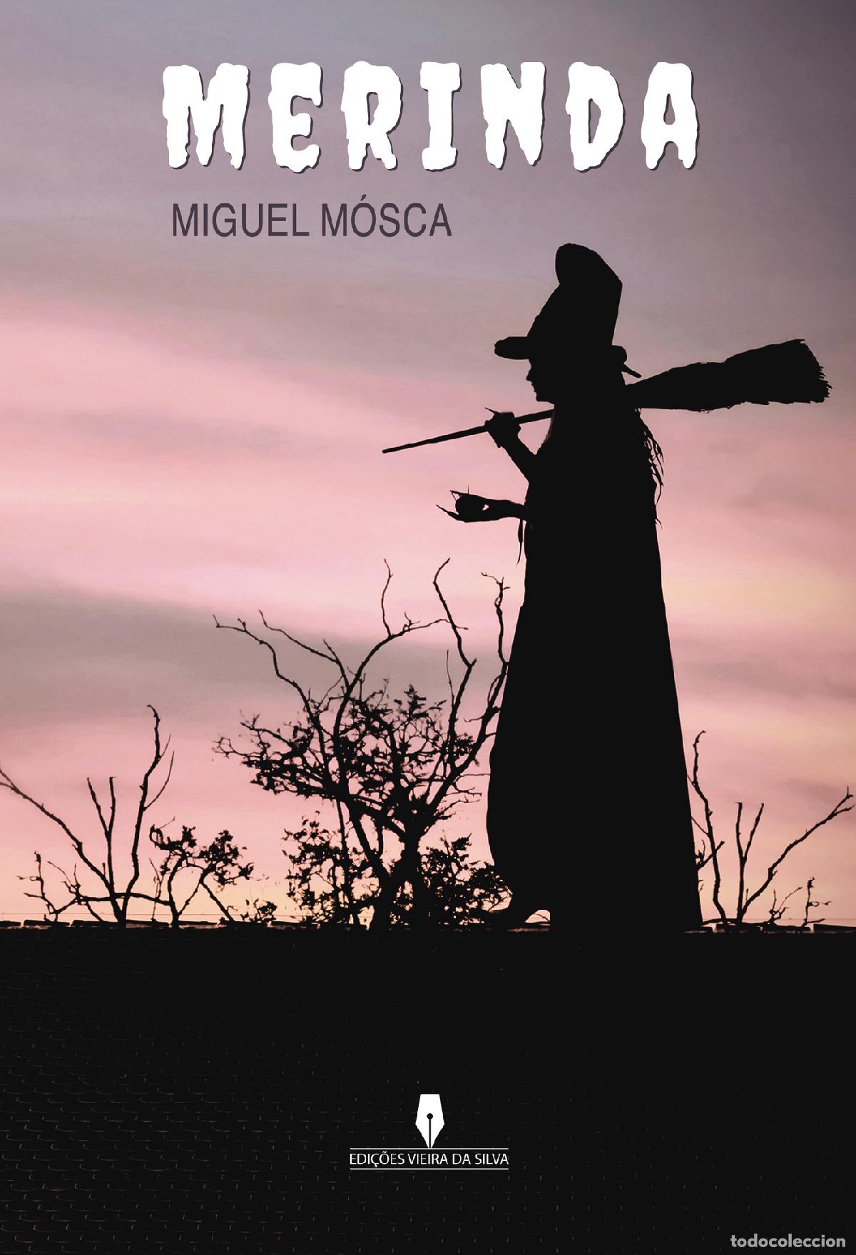 Libri: MERINDA - Miguel M&oacute;sca